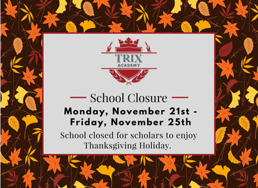  TRIX School Closure