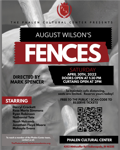 Reserve Your FREE Seat Today: Phalen Cultural Center Presents, Fences, a community production.