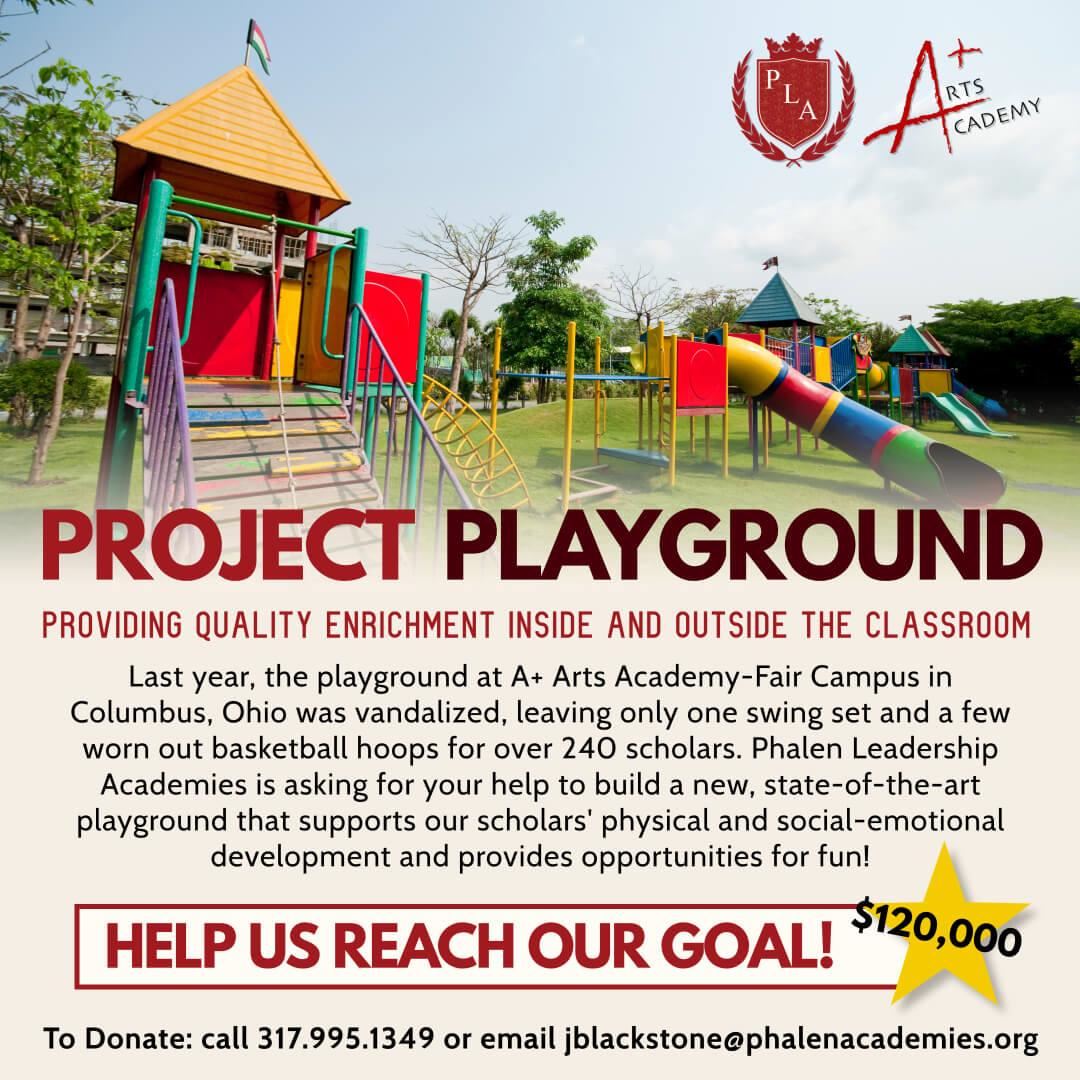 A+ Arts Academy Fair Campus Playground Rebuild Fundraiser