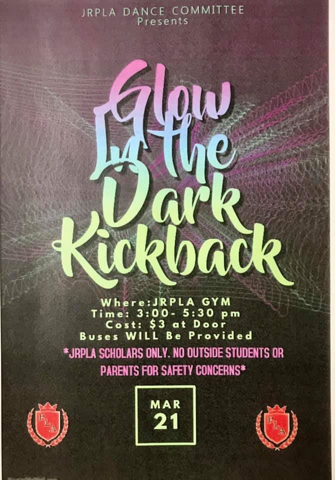 JRP to host Glow in the Dark Kickback March 21st. 